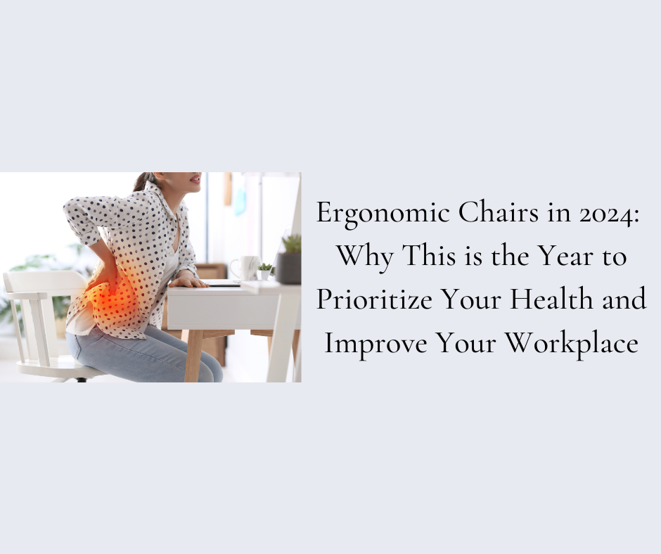 Ergonomic Chairs In 2024 Why This Is The Year To Prioritize Your Health And Improve Workplace 3 940x788 Crop Center ?v=1703849870