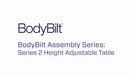 BodyBilt® Height-Adjustable Table – Series 2 video